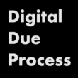 Digital Due Process Clinic